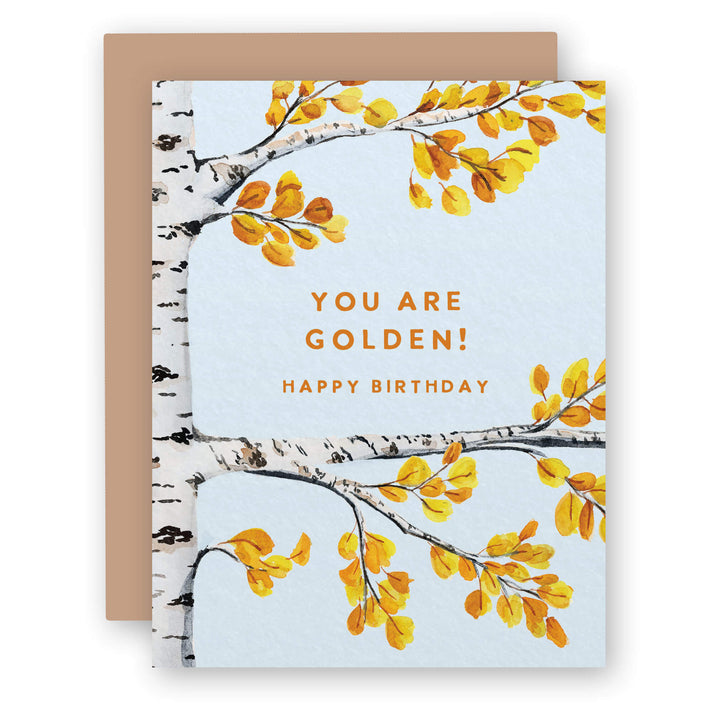 You are Golden | Birthday Card