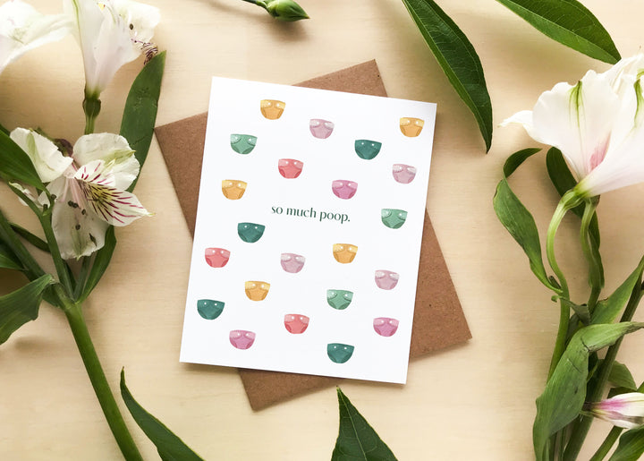 So Much Poop | New Baby Greeting Card