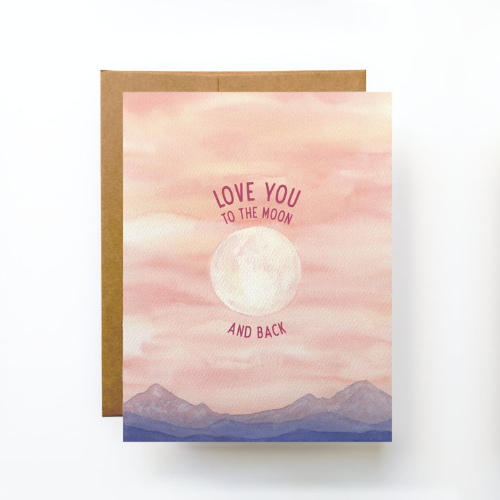Love You to the Moon and Back | Love, Friendship Card