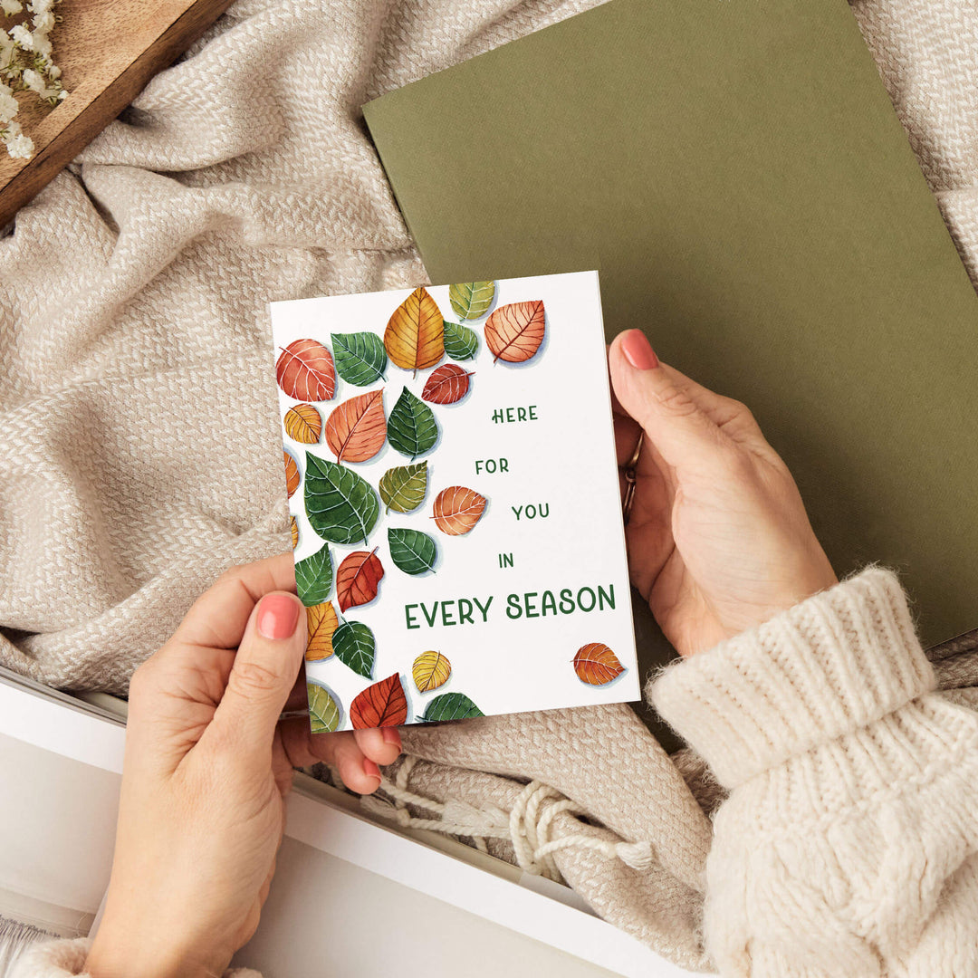 Here for You in Every Season | Sympathy, Friendship Card