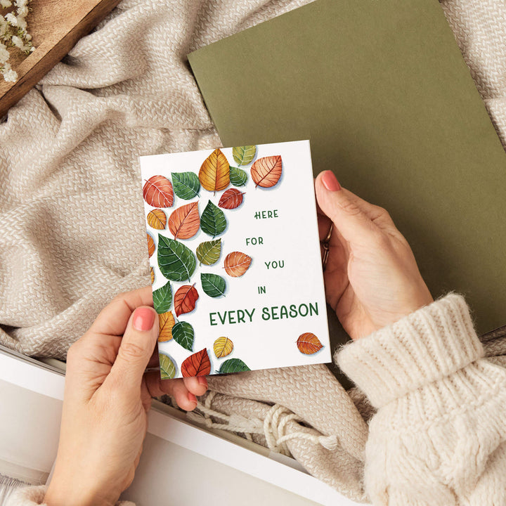Here for You in Every Season | Sympathy, Friendship Card