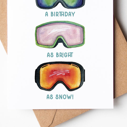 Bright as Snow Ski Goggle Birthday Card