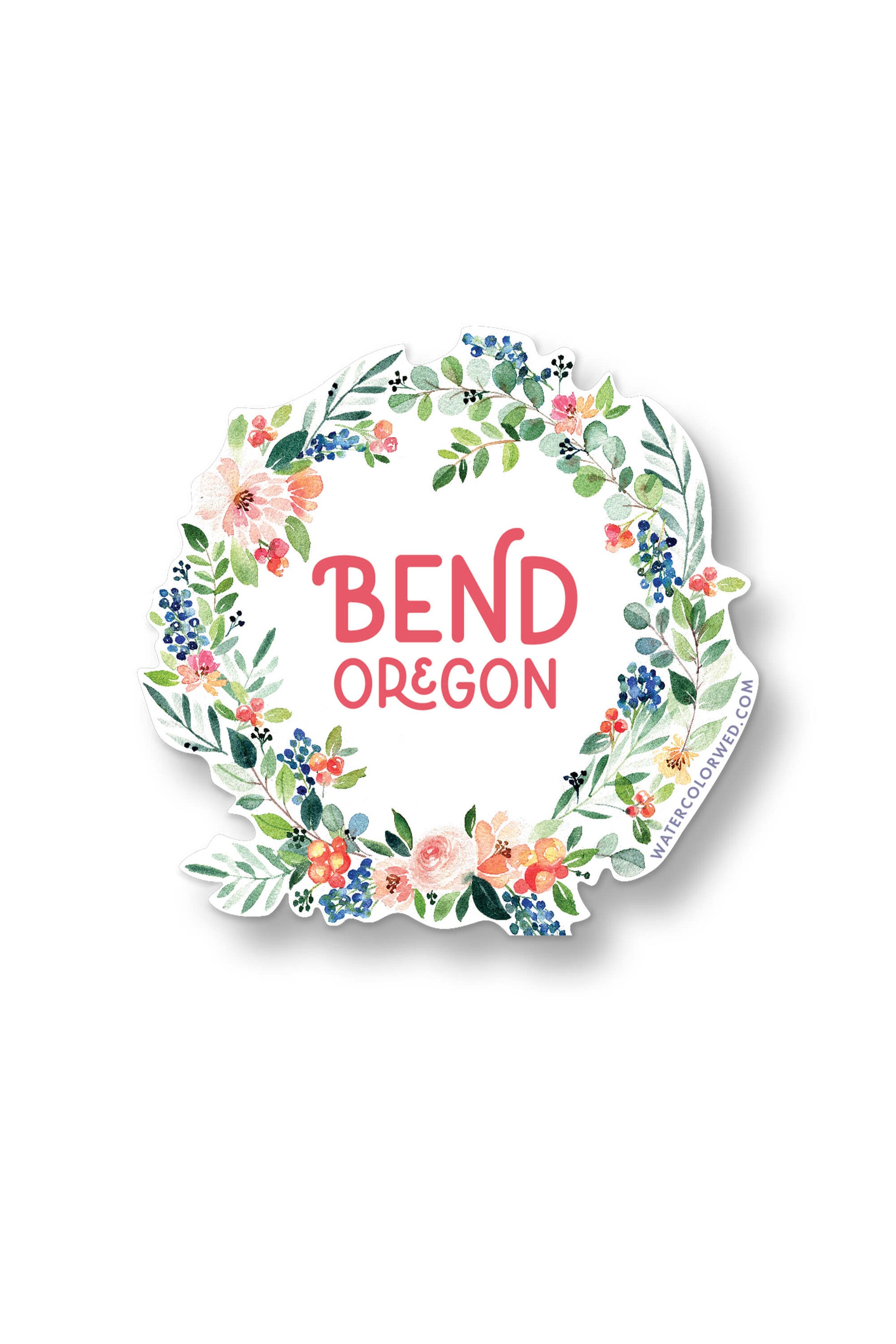 a sticker that says bend oregon surrounded by flowers